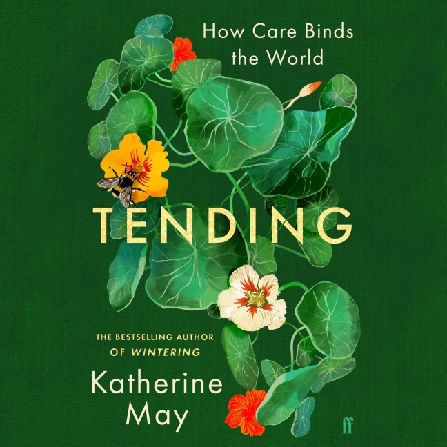 Tending - Katherine May