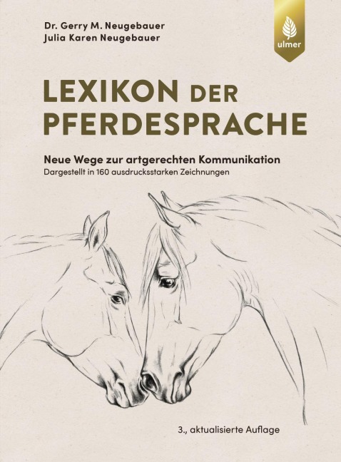 Lexikon der Pferdesprache - Gerry M. Neugebauer, Julia Karen Neugebauer