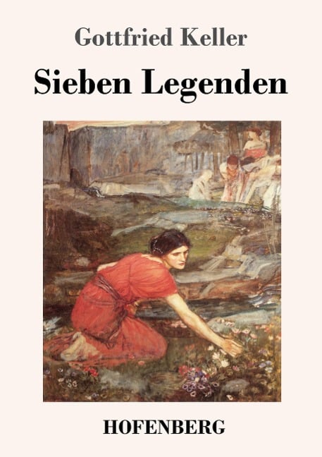 Sieben Legenden - Gottfried Keller
