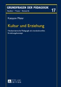 Cover-Bild zum Titel 'Kultur und Erziehung' von 'Katayon Meier'