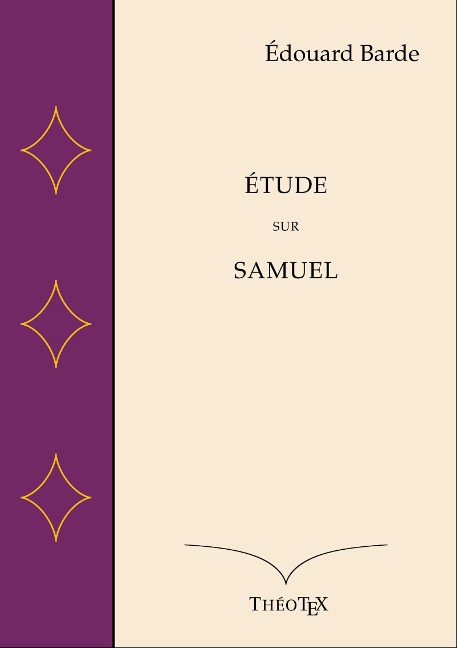 Étude sur Samuel - Édouard Barde