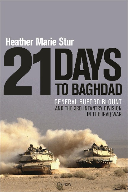 21 Days to Baghdad - Heather Marie Stur