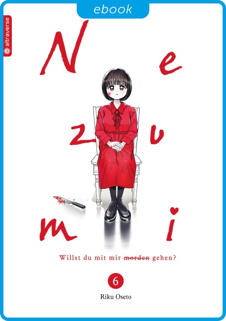 Nezumi - Willst du mit mir morden gehen? 06 - Riku Oseto