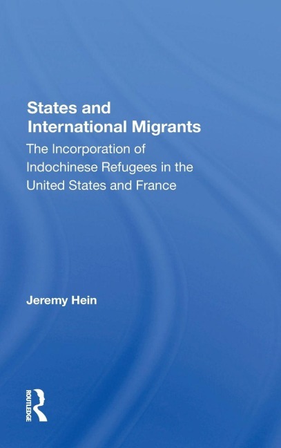 States And International Migrants - Jeremy Hein