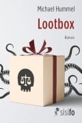 Cover-Bild zum Titel 'Lootbox' von 'Michael Hummel'