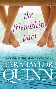 The Friendship Pact - Tara Taylor Quinn