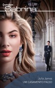Cover-Bild zum Titel 'Um casamento falso' von 'Julia James'