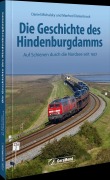 Cover-Bild zum Titel 'Die Geschichte des Hindenburgdamms' von 'Daniel Michalsky, Manfred Diekenbrock'