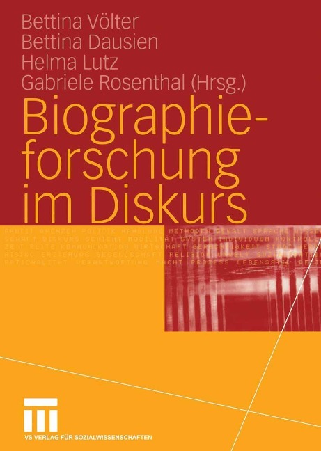 Biographieforschung im Diskurs - 