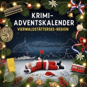 Cover-Bild zum Titel 'Der Krimi-Adventskalender Vierwaldstättersee-Region' von 'Alice Horn'