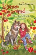 Cover-Bild zum Titel 'Liliane Susewind - Rückt dem Wolf nicht auf den Pelz!' von 'Tanya Stewner'