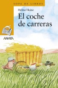 Cover-Bild zum Titel 'El coche de carreras' von 'Helme Heine'