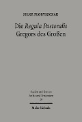 Cover-Bild zum Titel 'Die 'Regula Pastoralis' Gregors des Großen' von 'Silke Floryszczak'
