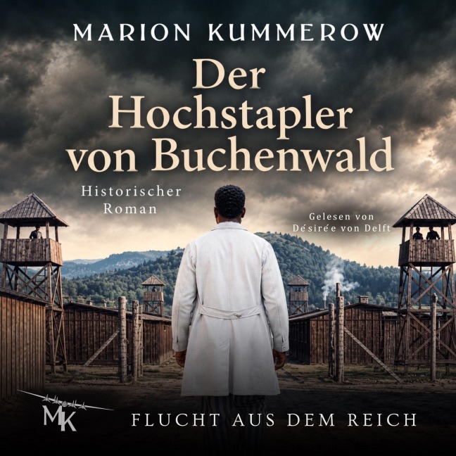 Der Hochstapler von Buchenwald - Marion Kummerow