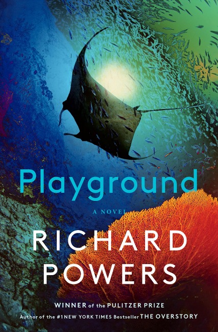 Playground - Richard Powers