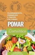 Cover-Bild zum Titel 'Pomar Doméstico, planejamento e formação' von 'Gilmar Arduino Bettio Marodin, Mateus Pereira Gonzatto, Rafael Narciso Meirelles, Renar João Bender, Sérgio Francisco Schwarz'