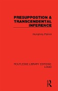 Cover-Bild zum Titel 'Presuppostion & Transcendental Inference' von 'Humphrey Palmer'