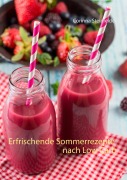 Cover-Bild zum Titel 'Erfrischende Sommerrezepte nach Low Carb' von 'Corinna Steinfelder'