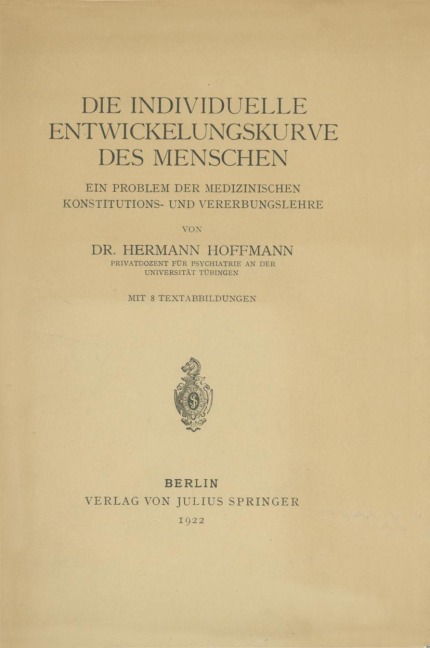 Die individuelle Entwickelungskurve des Menschen - Hermann Hoffmann