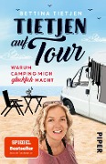 Cover-Bild zum Titel 'Tietjen auf Tour' von 'Bettina Tietjen'