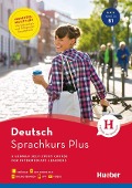 Sprachkurs Plus Deutsch B1, Englische Ausgabe. Buch mit Audios und Videos online, App, Online-Übungen und Begleitbuch - Sabine Hohmann
