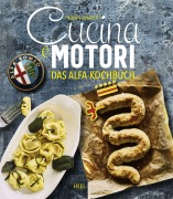 Cover-Bild zum Titel 'Cucina e motori' von 'Sabine Ruhland, Thomas Albrecht'