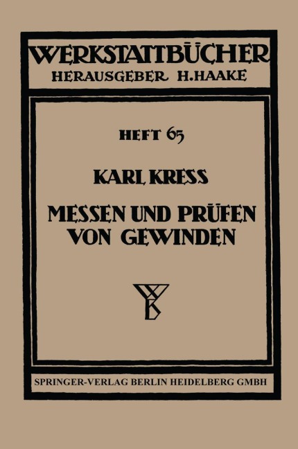 Messen und Prüfen von Gewinden - Karl Kress