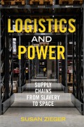 Cover-Bild zum Titel 'Logistics and Power' von 'Susan Zieger'