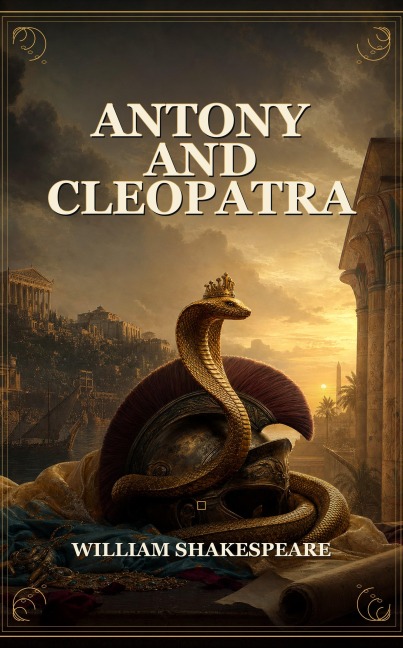 Antony And Cleopatra - William Shakespeare