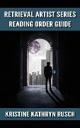 The Retrieval Artist Reading Order guide - Kristine Kathryn Rusch