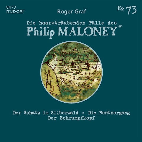 Die haarsträubenden Fälle des Philip Maloney, No.73 - Roger Graf