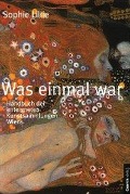 Cover-Bild zum Titel 'Was einmal war' von 'Sophie Lillie'
