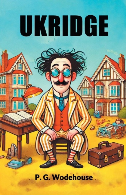 Ukridge - P. G. Wodehouse