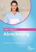 Cover-Bild zum Titel 'Arbeitsbuch Abrechnung Zahnmedizinische Fachangestellte' von 'Sabine Stockmann, Olga Ebert'
