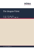 Die längste Fahrt - Wolfgang Kähne, Dieter Schneider