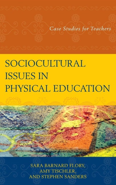 Sociocultural Issues in Physical Education - 