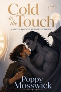 Cover-Bild zum Titel 'Cold to the Touch' von 'Poppy Mosswick'