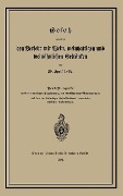 Cover-Bild zum Titel 'Gesetz betreffend den Verkehr mit Wein, weinhaltigen und weinähnlichen Getränken vom 20. April 1892' von ''