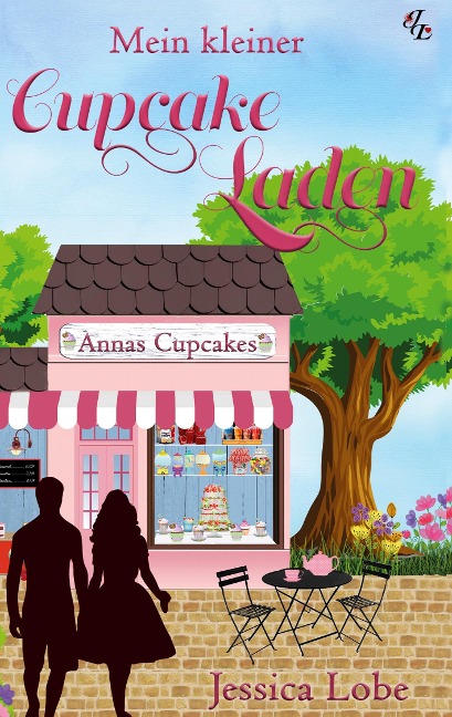 Mein kleiner Cupcake-Laden - Jessica Lobe
