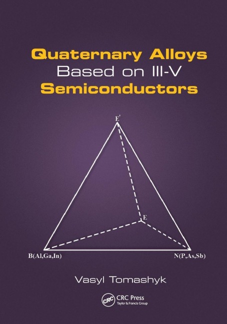 Quaternary Alloys Based on III-V Semiconductors - Vasyl Tomashyk