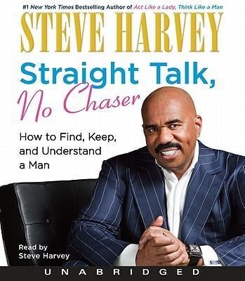 Straight Talk, No Chaser - Steve Harvey