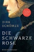 Cover-Bild zum Titel 'Die schwarze Rose' von 'Dirk Schümer'