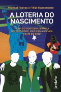 Cover-Bild zum Titel 'A loteria do nascimento' von 'Michael França, Fillipi Nascimento'