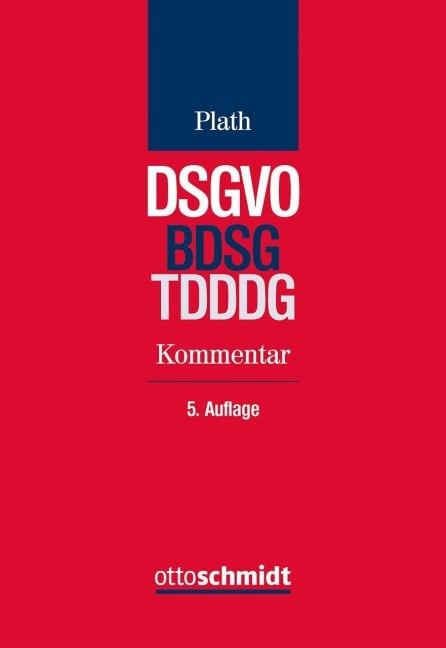 DSGVO/BDSG/TDDDG - Anna Eickmeier, Lutz Schreiber, Axel Freiherr Von Dem Bussche, Jan-Michael Grages, Matthias A. Struck