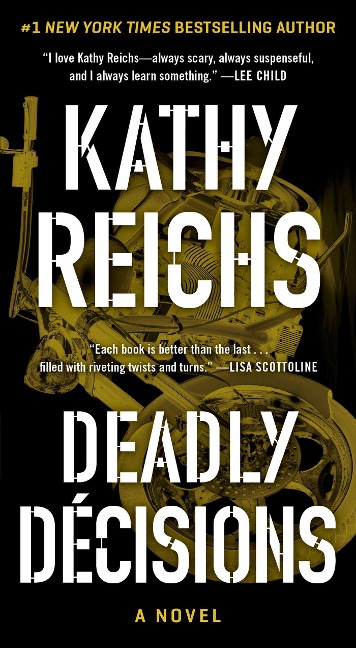 Deadly Decisions - Kathy Reichs