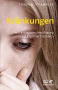 Cover-Bild zum Titel 'Kränkungen (Fachratgeber Klett-Cotta, Bd.)' von 'Frank-M. Staemmler'