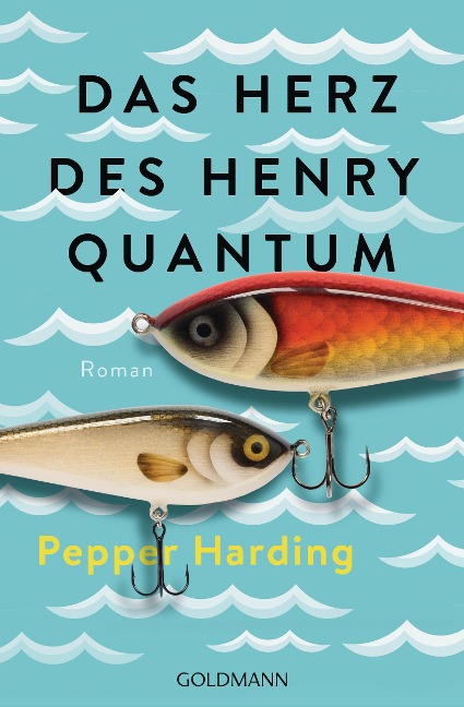 Das Herz des Henry Quantum - Pepper Harding