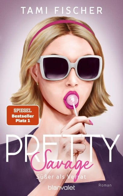 Pretty Savage - Süßer als Verrat - Tami Fischer