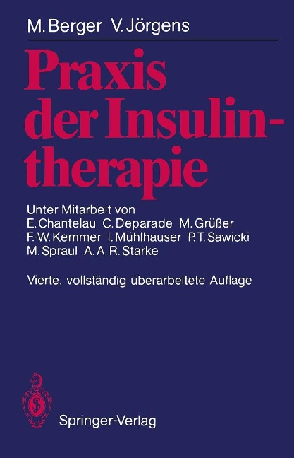 Praxis der Insulintherapie - Michael Berger, Viktor Jörgens