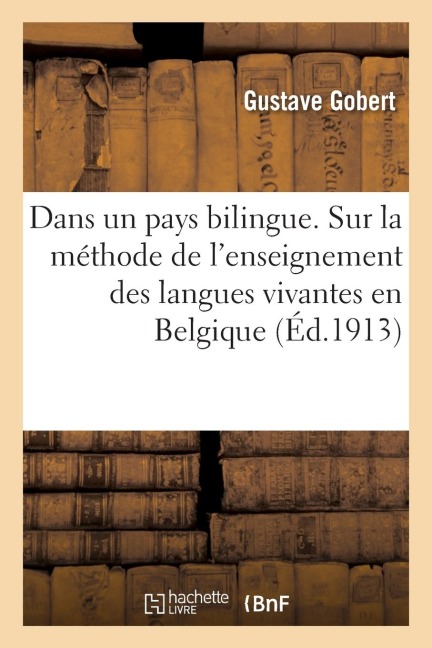 Dans un pays bilingue - Gustave Gobert